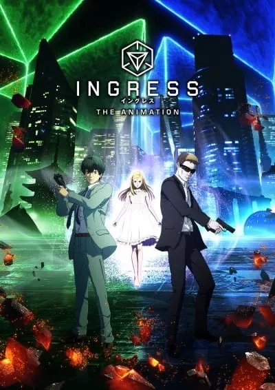 Ingress the Animation - Anizm.TV